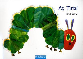Ac Tirtil, Geheftet von Eric Carle, Mavibulut Yayinlari, 978-975-7549-21-5