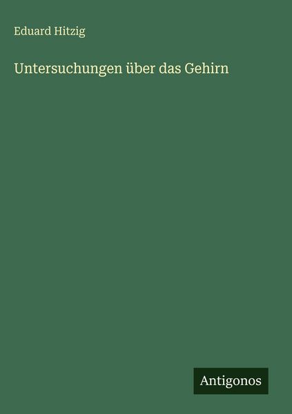 Produktbild: Untersuchungen &uuml;ber das Gehirn