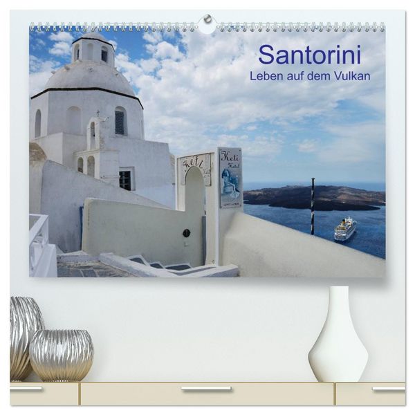 Produktbild: Santorini &ndash; Leben auf dem Vulkan (hochwertiger Premium Wandkalender 2026 DIN A2 quer), Kunstdruck in Hochglanz