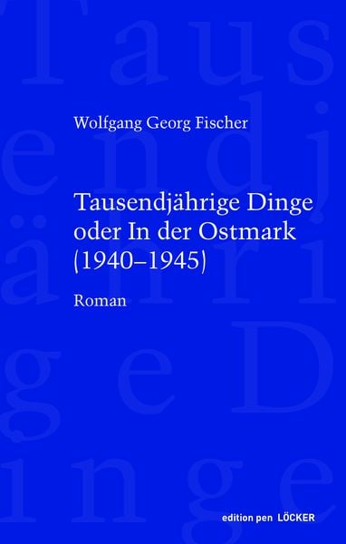 Produktbild: Tausendj&auml;hrige Dinge oder In der Ostmark