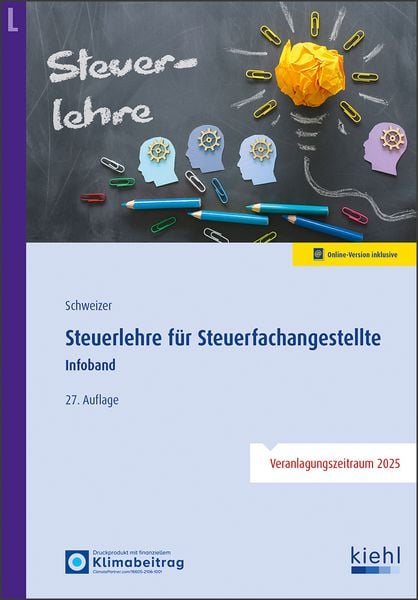 Steuerlehre für Steuerfachangestellte, Set von Reinhard Schweizer, Nwb Verlag, 978-3-470-10507-9