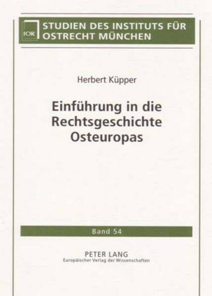Produktbild: Einf&uuml;hrung in die Rechtsgeschichte Osteuropas