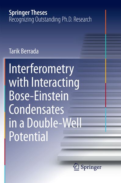 Produktbild: Interferometry with Interacting Bose-Einstein Condensates in a Double-Well Potential