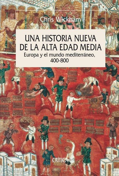 Produktbild: Una historia nueva de la Alta Edad Media : Europa y el mundo mediterr&aacute;neo, 400-800