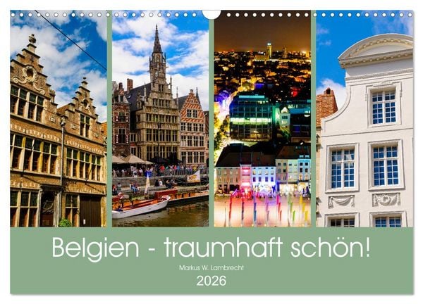 Produktbild: Belgien - traumhaft sch&ouml;n! (Wandkalender 2026 DIN A3 quer), CALVENDO Monatskalender