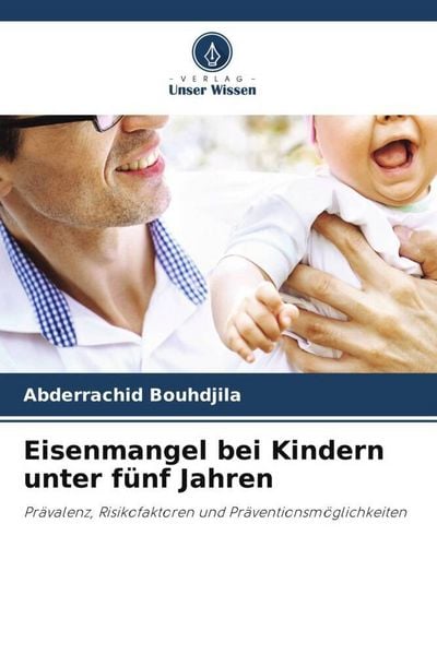 Produktbild: Eisenmangel bei Kindern unter f&uuml;nf Jahren