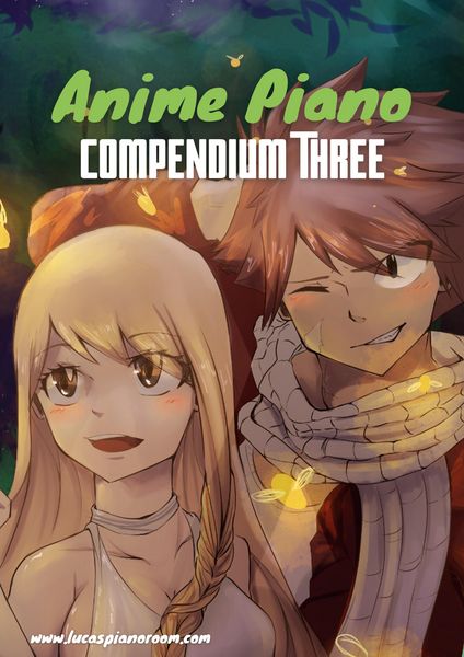 Produktbild: Anime Piano, Compendium Three: Easy Anime Piano Sheet Music Book for Beginners and Advanced