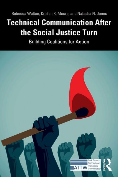 Produktbild: Technical Communication After the Social Justice Turn