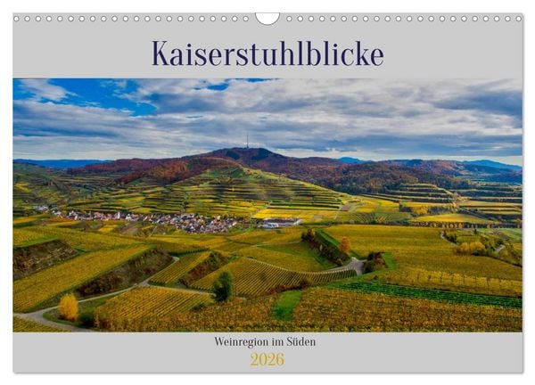 Produktbild: Kaiserstuhlblicke (Wandkalender 2026 DIN A3 quer), CALVENDO Monatskalender