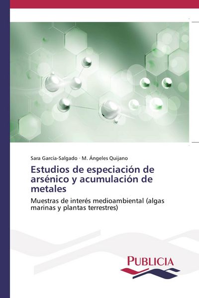 Produktbild: Estudios de especiaci&oacute;n de ars&eacute;nico y acumulaci&oacute;n de metales