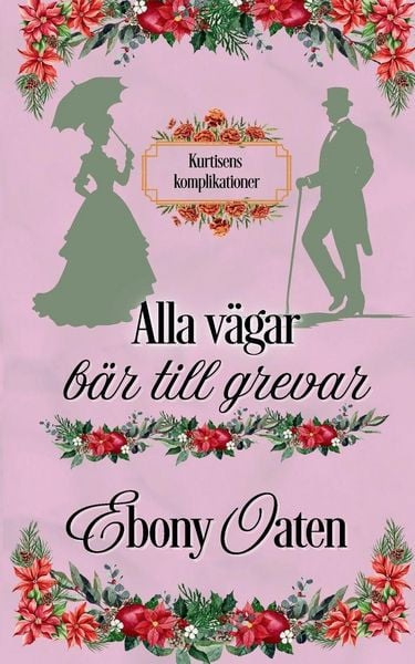 Produktbild: Alla v&auml;gar b&auml;r till grevar