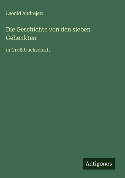 Produktbild: Die Geschichte von den sieben Gehenkten