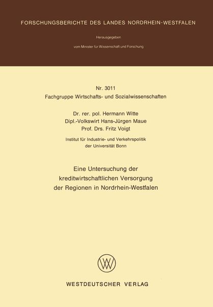Produktbild: Eine Untersuchung der kreditwirtschaftlichen Versorgung der Regionen in Nordrhein-Westfalen