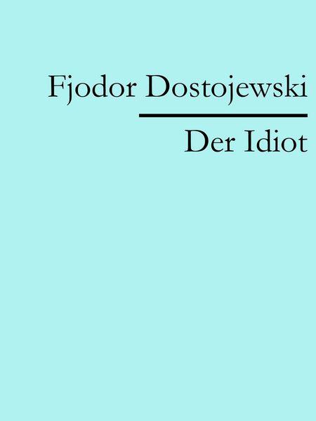 Produktbild: Der Idiot