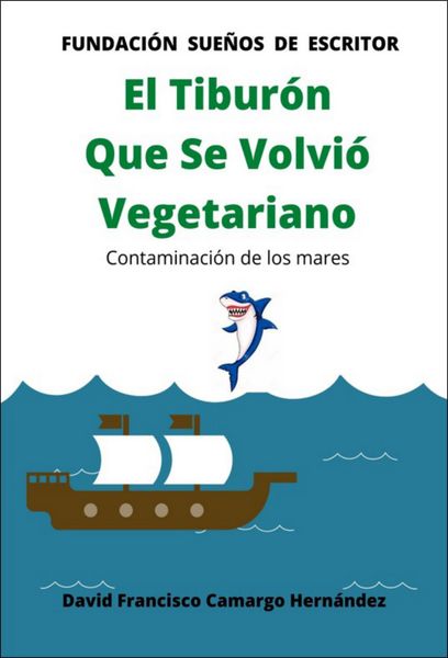 Produktbild: El tibur&oacute;n que se volvi&oacute; vegetariano