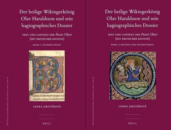 Produktbild: Der Heilige Wikingerk&ouml;nig Olav Haraldsson Und Sein Hagiographisches Dossier (2 Vols.): Text Und Kontext Der Passio Olavi (Mit Kritischer Edition)