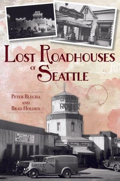 Produktbild: Lost Roadhouses of Seattle
