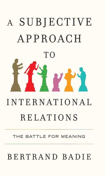 Produktbild: A Subjective Approach to International Relations