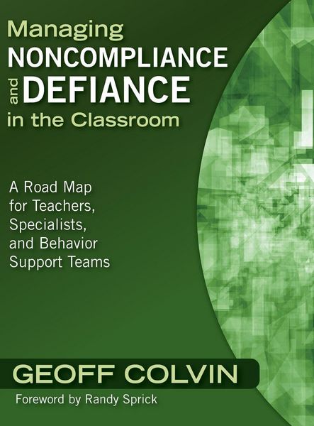 Produktbild: Managing Noncompliance and Defiance in the Classroom