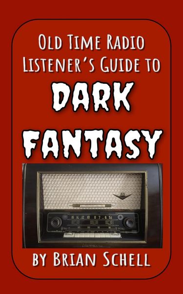 Produktbild: Old-Time Radio Listener's Guide to Dark Fantasy
