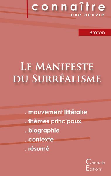 Produktbild: Fiche de lecture Le Manifeste du Surr&eacute;alisme de Andr&eacute; Breton (Analyse litt&eacute;raire de r&eacute;f&eacute;rence et r&eacute;sum&eacute; complet)