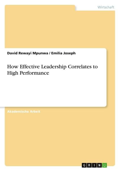 Produktbild: How Effective Leadership Correlates to High Performance
