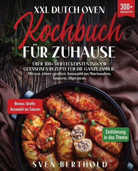 Produktbild: XXL Dutch Oven Kochbuch f&uuml;r Zuhause