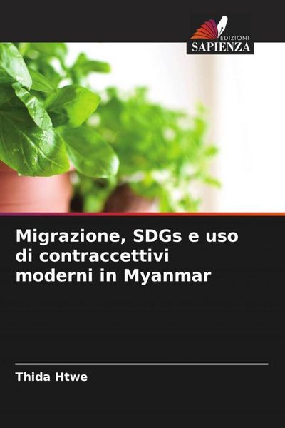 Produktbild: Migrazione, SDGs e uso di contraccettivi moderni in Myanmar
