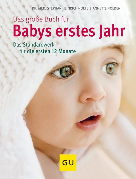 Produktbild: Das gro&szlig;e Buch f&uuml;r Babys erstes Jahr