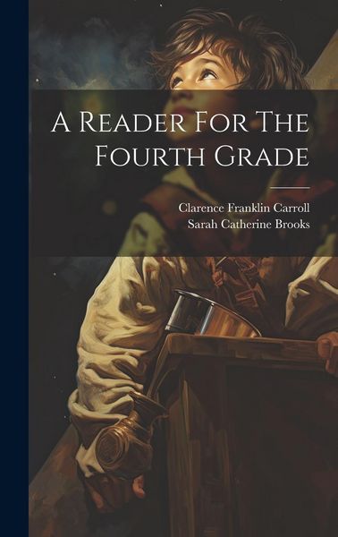 Produktbild: A Reader For The Fourth Grade