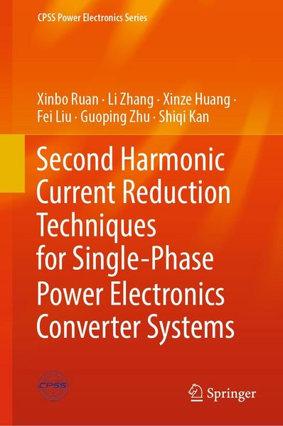 Produktbild: Second Harmonic Current Reduction Techniques for Single-Phase Power Electronics Converter Systems