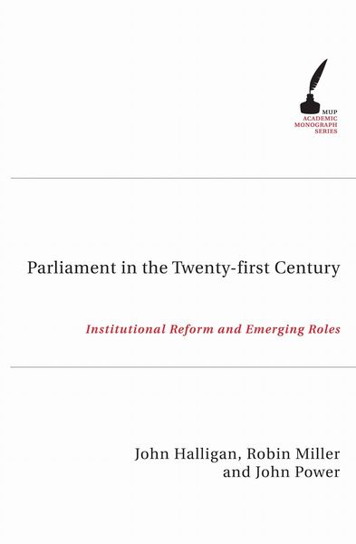 Produktbild: Halligan, J: Parliament in the Twenty-First Century