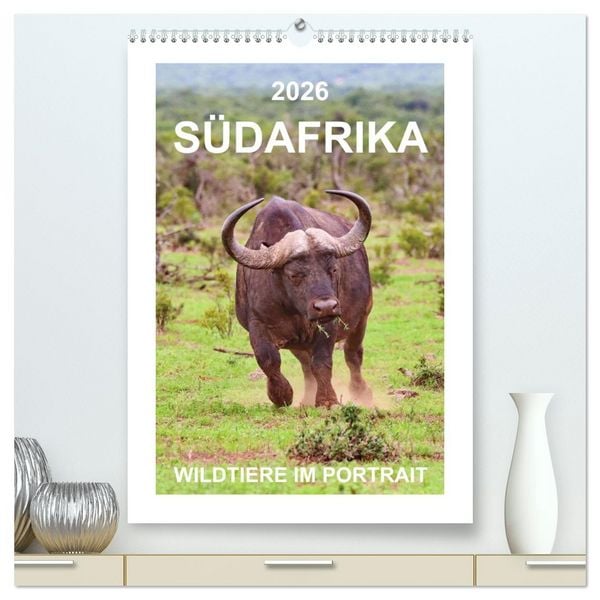 Produktbild: S&Uuml;DAFRIKA - WILDTIERE IM PORTRAIT (hochwertiger Premium Wandkalender 2026 DIN A2 hoch), Kunstdruck in Hochglanz