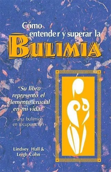 Produktbild: Como Entender Y Superar La Bulimia
