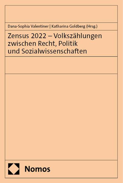 Produktbild: Zensus 2022 &ndash; Volksz&auml;hlungen zwischen Recht, Politik und Sozialwissenschaften
