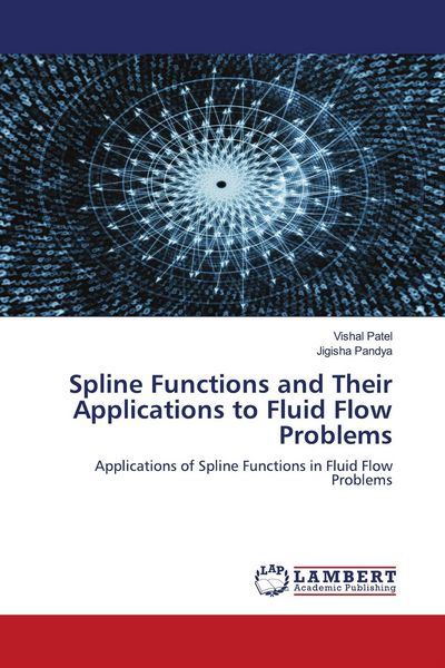 Produktbild: Spline Functions and Their Applications to Fluid Flow Problems