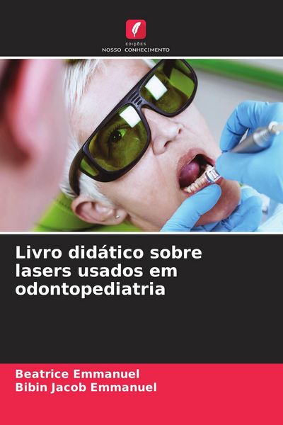 Produktbild: Livro did&aacute;tico sobre lasers usados &iquest;&iquest;em odontopediatria