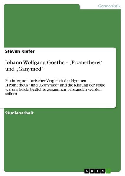 Produktbild: Johann Wolfgang Goethe - "Prometheus" und "Ganymed"