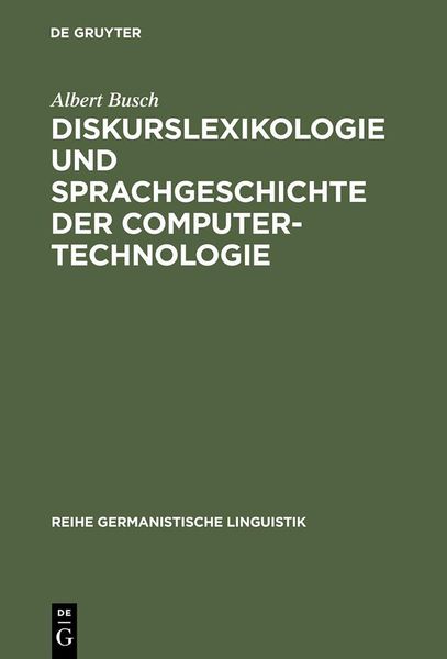 Produktbild: Diskurslexikologie und Sprachgeschichte der Computertechnologie