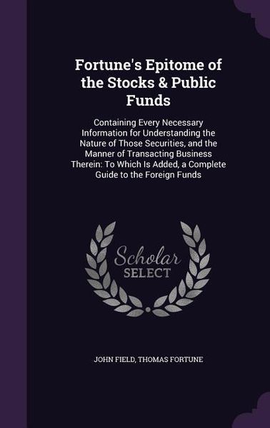 Produktbild: Fortune's Epitome of the Stocks & Public Funds