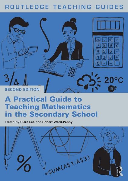 Produktbild: A Practical Guide to Teaching Mathematics in the Secondary School