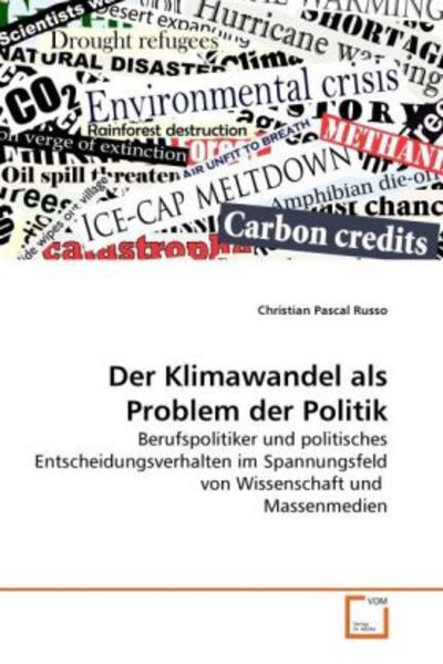 Russo, C: Klimawandel als Problem der Politik, Taschenbuch von Christian Pascal Russo, VDM, 9783639271997