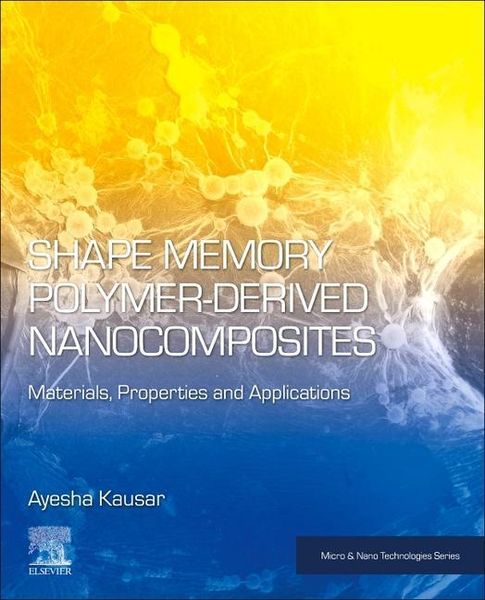 Produktbild: Shape Memory Polymer-Derived Nanocomposites