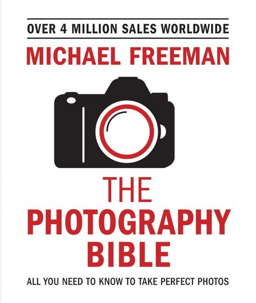 Produktbild: Michael Freeman's Photo School: Fundamentals