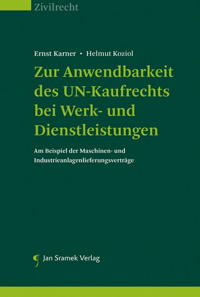 Produktbild: Zur Anwendbarkeit des UN-Kaufrechts bei Werk- und Dienstleistungen