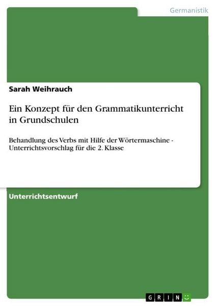 Produktbild: Ein Konzept f&uuml;r den Grammatikunterricht in Grundschulen