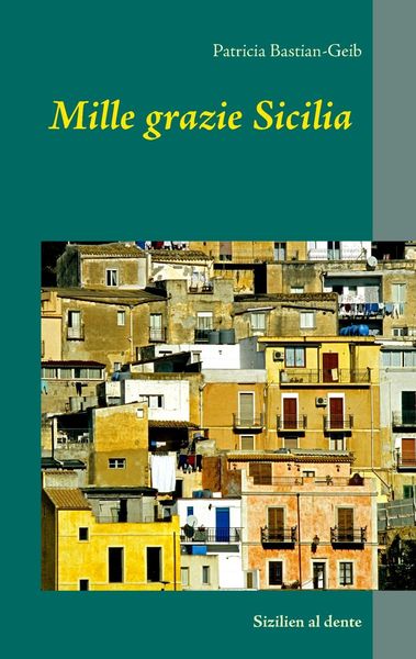 Produktbild: Mille grazie Sicilia