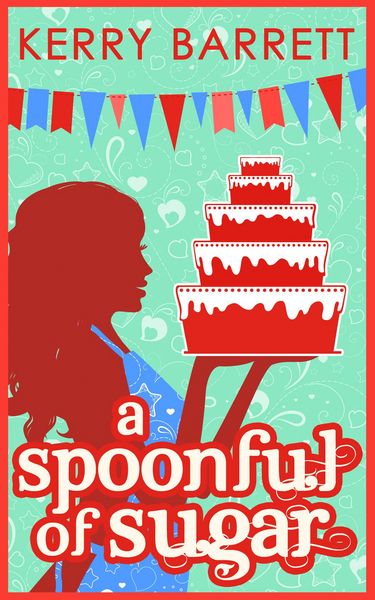 Produktbild: A Spoonful Of Sugar: A Novella