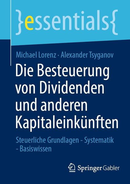 Produktbild: Die Besteuerung von Dividenden und anderen Kapitaleink&uuml;nften
