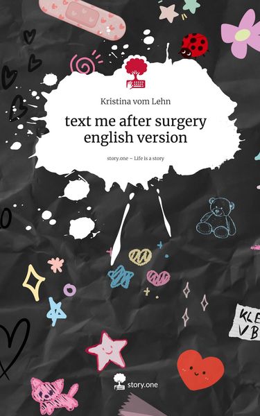 Produktbild: Text me after surgery english version. Life is a Story - story.one
